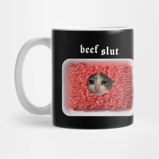 Beef slut Mug